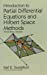 Image du vendeur pour Introduction to Partial Differential Equations and Hilbert Space Methods mis en vente par Pieuler Store