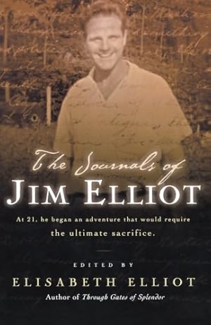 Seller image for The Journals of Jim Elliot for sale by Pieuler Store