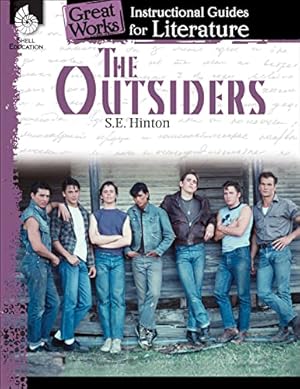 Imagen del vendedor de The Outsiders: An Instructional Guide for Literature (Great Works) a la venta por Pieuler Store