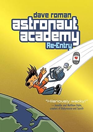 Seller image for Astronaut Academy: Re-entry (Astronaut Academy, 2) for sale by Pieuler Store