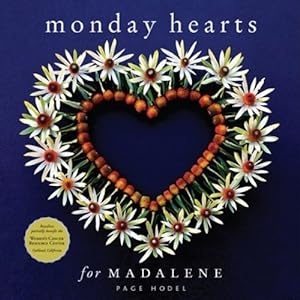 Seller image for Monday Hearts for Madalene for sale by Pieuler Store