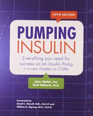 Seller image for Pumping Insulin: Everything You Need for Success on an Insulin Pump for sale by Pieuler Store