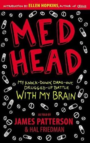 Seller image for Med Head: My Knock-down, Drag-out, Drugged-up Battle with My Brain for sale by Pieuler Store