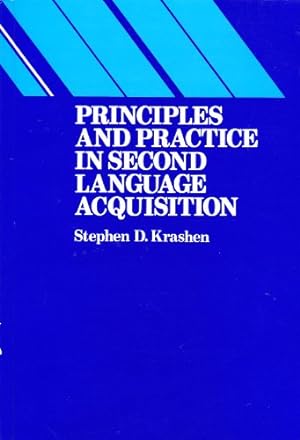 Seller image for Principles and Practice in Second Language Acquisition (Language Teaching Methodology Series) for sale by Pieuler Store