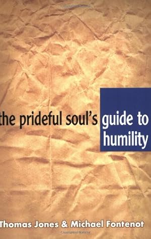 Seller image for The Prideful Soul's Guide to Humility for sale by Pieuler Store