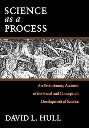 Immagine del venditore per Science as a Process: An Evolutionary Account of the Social and Conceptual Development of Science (Science and Its Conceptual Foundations series) venduto da Pieuler Store
