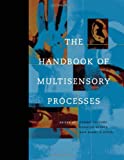 Seller image for The Handbook of Multisensory Processes (A Bradford Book) for sale by Pieuler Store