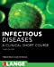 Seller image for Infectious Diseases: A Clinical Short Course for sale by Pieuler Store