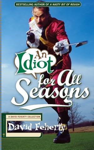 Seller image for An Idiot for All Seasons for sale by Pieuler Store