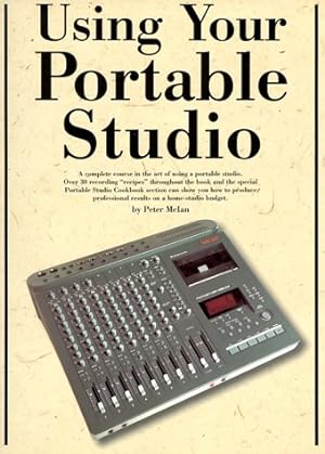 Image du vendeur pour Using Your Portable Studio mis en vente par Pieuler Store