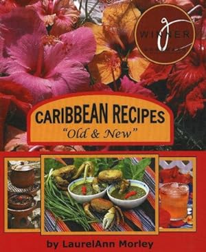 Seller image for Caribbean recipes "Old & New" for sale by Pieuler Store