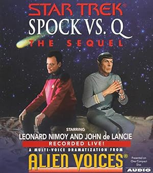 Seller image for Spock Vs Q: The Sequel (Alien Voices) for sale by Pieuler Store