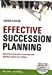 Immagine del venditore per Effective Succession Planning: Ensuring Leadership Continuity and Building Talent From Within venduto da Pieuler Store