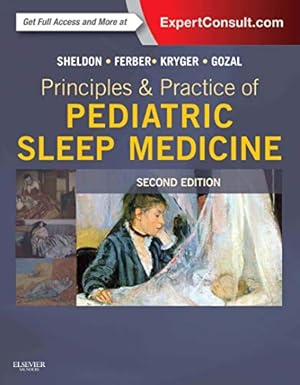 Seller image for Principles and Practice of Pediatric Sleep Medicine: Expert Consult - Online and Print for sale by Pieuler Store