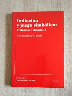 Imagen del vendedor de IMITACION Y JUEGO SIMBOLICO - EVALUACION Y DESARROLLO a la venta por Libreria Bibliomania