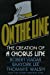 Seller image for On the Line: The Creation of a Chorus Line for sale by Pieuler Store