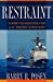 Immagine del venditore per Restraint: A New Foundation for U.S. Grand Strategy (Cornell Studies in Security Affairs) venduto da Pieuler Store