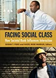 Seller image for Facing Social Class: How Societal Rank Influences Interaction for sale by Pieuler Store