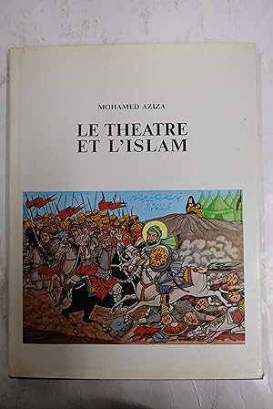 Imagen del vendedor de Le thtre et l'Islam a la venta por Librairie du Levant