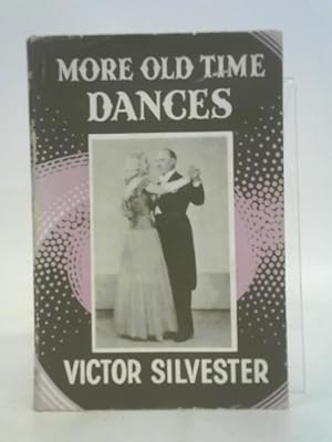 Imagen del vendedor de More Old Time Dances a la venta por World of Rare Books