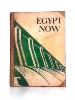 Immagine del venditore per Egypt Now: A Miscellany venduto da World of Rare Books
