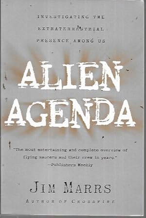 Seller image for Alien Agenda: Investigating the Extraterrestrial Presence Among Us for sale by Bookfeathers, LLC