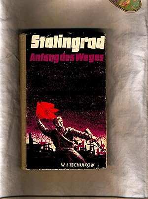 Image du vendeur pour Stalingrad - Anfang des Weges mis en vente par avelibro OHG