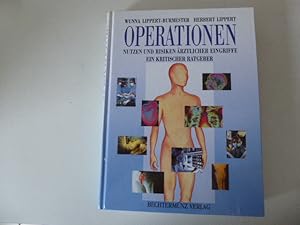 Image du vendeur pour Operationen. Nutzen und Risiken rztlicher Eingriffe. Ein kritischer Ratgeber. Hardcover. 1200 g. mis en vente par Deichkieker Bcherkiste