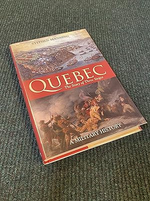 Image du vendeur pour Quebec: The Story of Three Sieges mis en vente par The Berwyn Bookshop