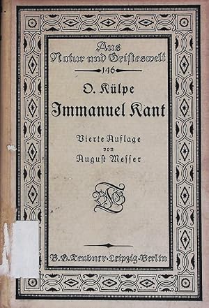 Seller image for Immanuel Kant. Darstellung und Wrdigung. Aus Natur und Geisteswelt; Bd. 146. for sale by Antiquariat Bookfarm