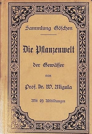 Bild des Verkufers fr Die Pflanzenwelt der Gewsser. Sammlung Gschen; Bd. 158. zum Verkauf von Antiquariat Bookfarm
