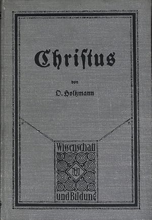 Imagen del vendedor de Christus. Wissenschaft und Bildung; Bd. 3. a la venta por Antiquariat Bookfarm