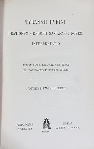 Bild des Verkufers fr Tyrannii Rufini. Corpus Scriptorum Ecclesiasticorum Latinorum; Bd. 46. zum Verkauf von Antiquariat Bookfarm