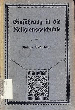 Imagen del vendedor de Einfhrung in die Religionsgeschichte. Wissenschaft und Bildung; Bd. 131. a la venta por Antiquariat Bookfarm