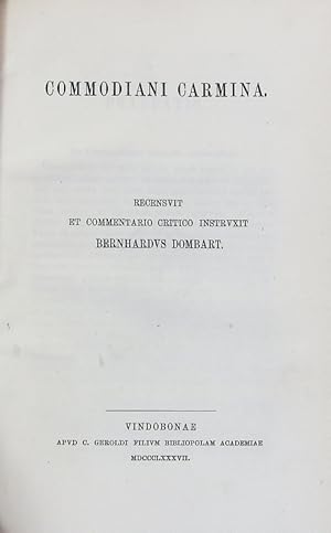 Bild des Verkufers fr Commodiani Carmina. Corpus Scriptorum Ecclesiasticorum Latinorum; Bd. 15. zum Verkauf von Antiquariat Bookfarm