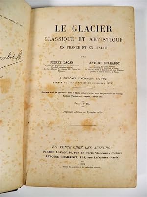 Le Glacier Classique et Artistique en France et en Italie.