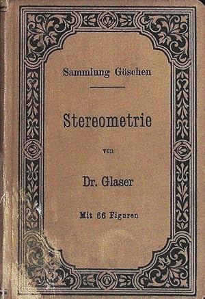 Bild des Verkufers fr Stereometrie. Sammlung Gschen; Bd. 97. zum Verkauf von Antiquariat Bookfarm