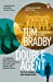 Seller image for Double Agent: From the bestselling author of Secret Service [No Binding ] for sale by booksXpress