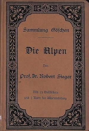 Bild des Verkufers fr Die Alpen. Sammlung Gschen; Bd. 129. zum Verkauf von Antiquariat Bookfarm