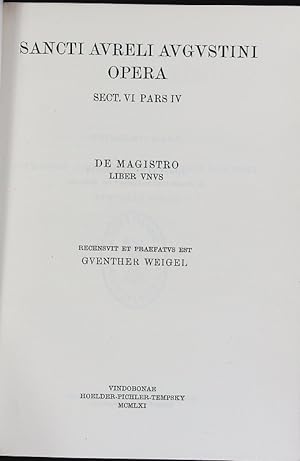 Bild des Verkufers fr Sancti Augustini opera. Corpus Scriptorum Ecclesiasticorum Latinorum; Bd. 77. zum Verkauf von Antiquariat Bookfarm
