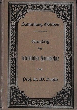 Imagen del vendedor de Grundri� der lateinischen Sprachlehre. Sammlung G�schen; Bd. 82. a la venta por Antiquariat Bookfarm