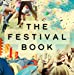Seller image for The Festival Book [Hardcover ] for sale by booksXpress