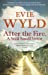 Seller image for After the Fire, A Still Small Voice [Soft Cover ] for sale by booksXpress