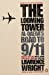 Immagine del venditore per The Looming Tower: Al-Qaeda's Road to 9 [Soft Cover ] venduto da booksXpress