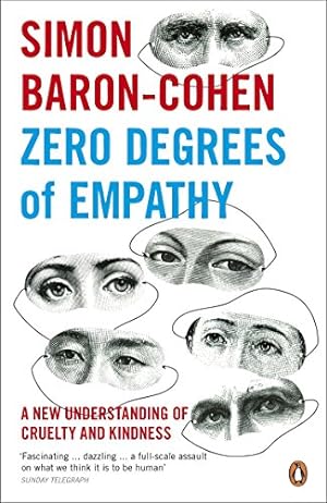 Immagine del venditore per Zero Degrees of Empathy A New Theory of Human Cruelty and Kindness [Soft Cover ] venduto da booksXpress