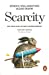 Seller image for Scarcity: The True Cost of Not Having Enough [Soft Cover ] for sale by booksXpress