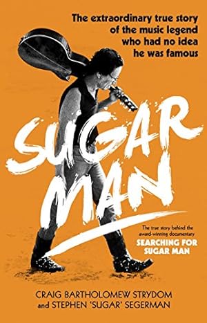 Seller image for Sugar Man: The Life, Death and Resurrection of Sixto Rodriguez [Soft Cover ] for sale by booksXpress