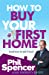 Seller image for How to Buy Your First Home (And How to Sell it Too) [Soft Cover ] for sale by booksXpress