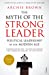 Imagen del vendedor de The Myth of the Strong Leader: Political Leadership in the Modern Age [Soft Cover ] a la venta por booksXpress