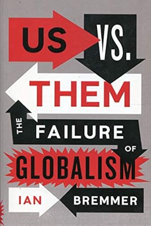 Seller image for Us vs. Them: The Failure of Globalism [Soft Cover ] for sale by booksXpress